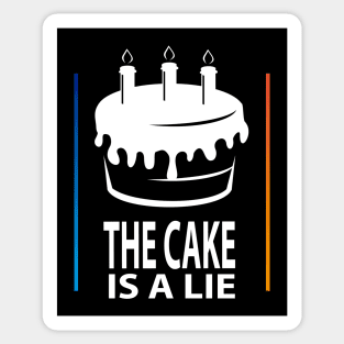 The cake is a lie Sticker